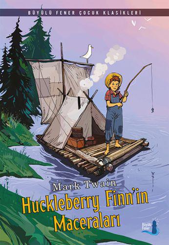 Huckleberry Finn’in Maceraları