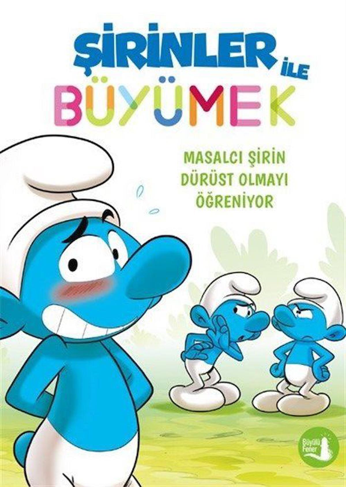 Şirinler ile Büyümek 6 - Masalcı Şirin Dürüst Olmayı Öğreniyor