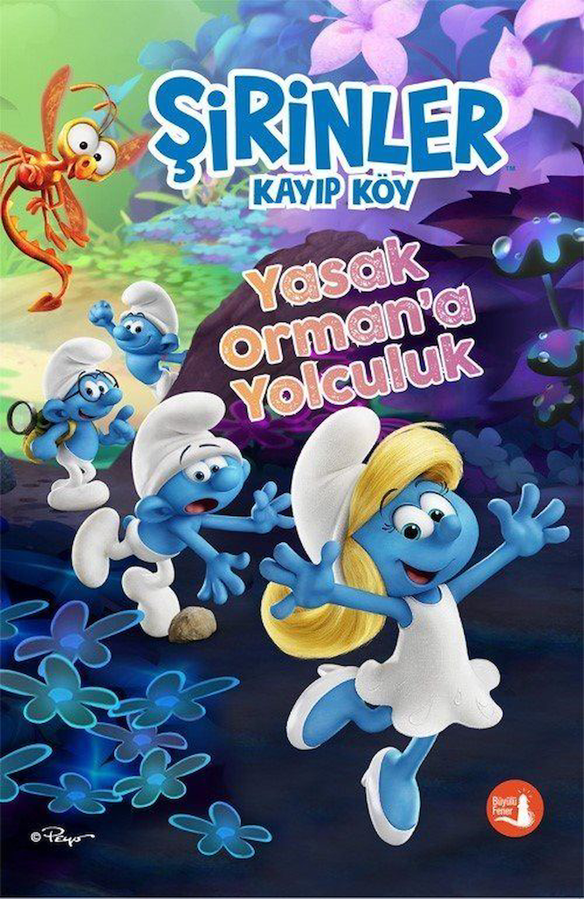 Şirinler Kayıp Köy / Yasak Ormana Yolculuk / Kolektif