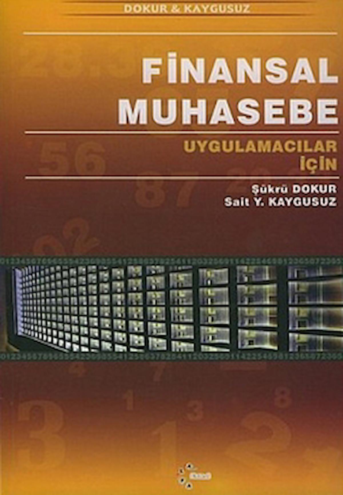 Uygulamacılar için Finansal Muhasebe