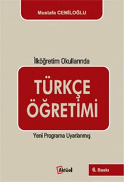 Türkçe Öğretimi - İlköğretim Okullarında