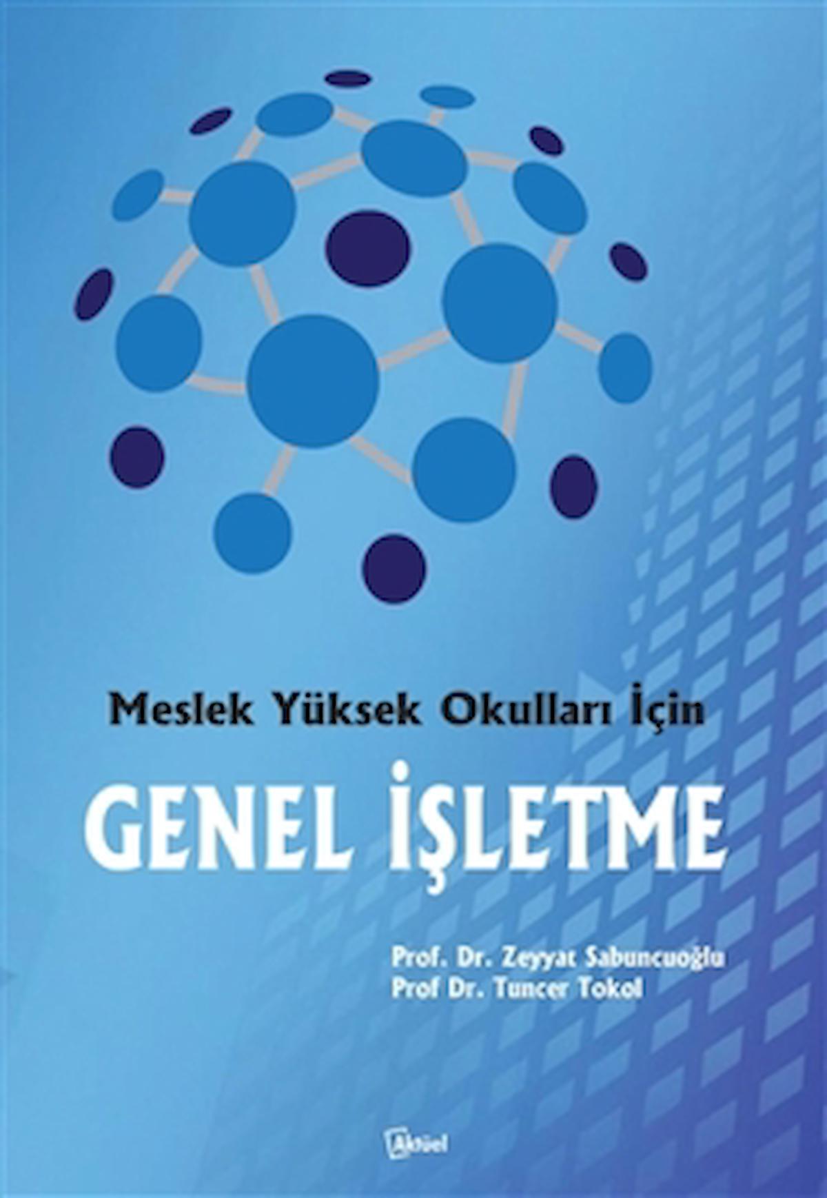 Meslek Yüksek Okulları İçin Genel İşletme