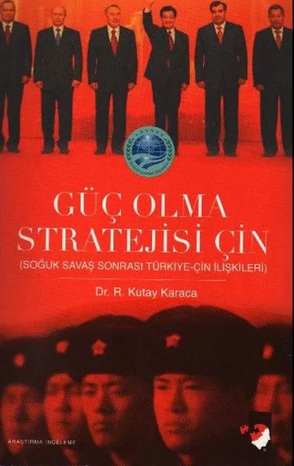 Güç Olma Stratejisi Çin