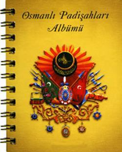 Osmanlı Padişahları Albümü