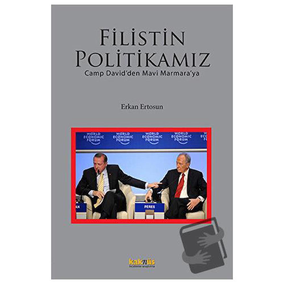 Filistin Politikamız