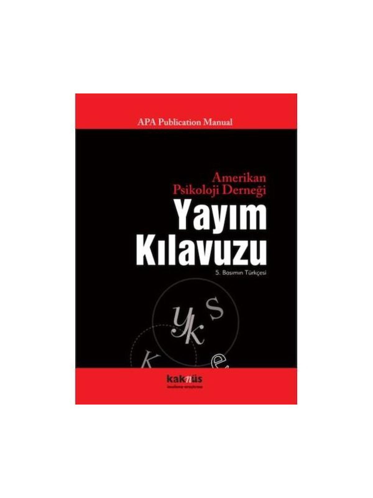 APA Publication Manual Yayım Kılavuzu