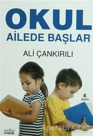 Okul Ailede Başlar