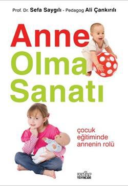 Anne Olma Sanatı