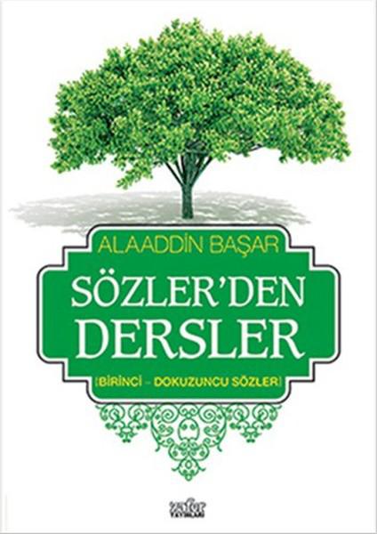 Sözler'den Dersler 1