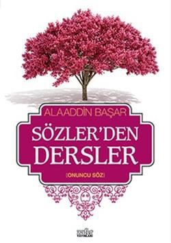 Sözler'den Dersler - 2