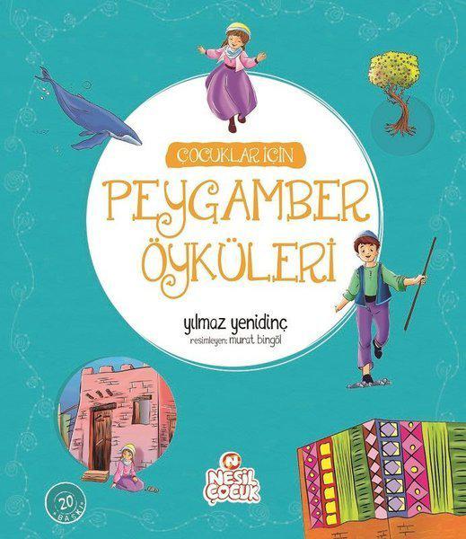 Çocuklar İçin Peygamber Öyküleri