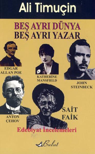 Beş Ayrı Dünya Beş Ayrı Yazar