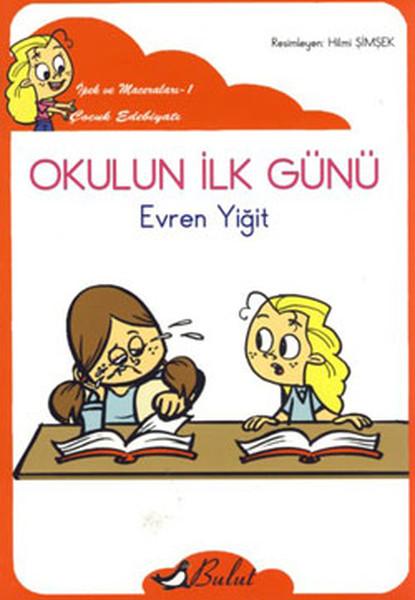 Okulun İlk Günü