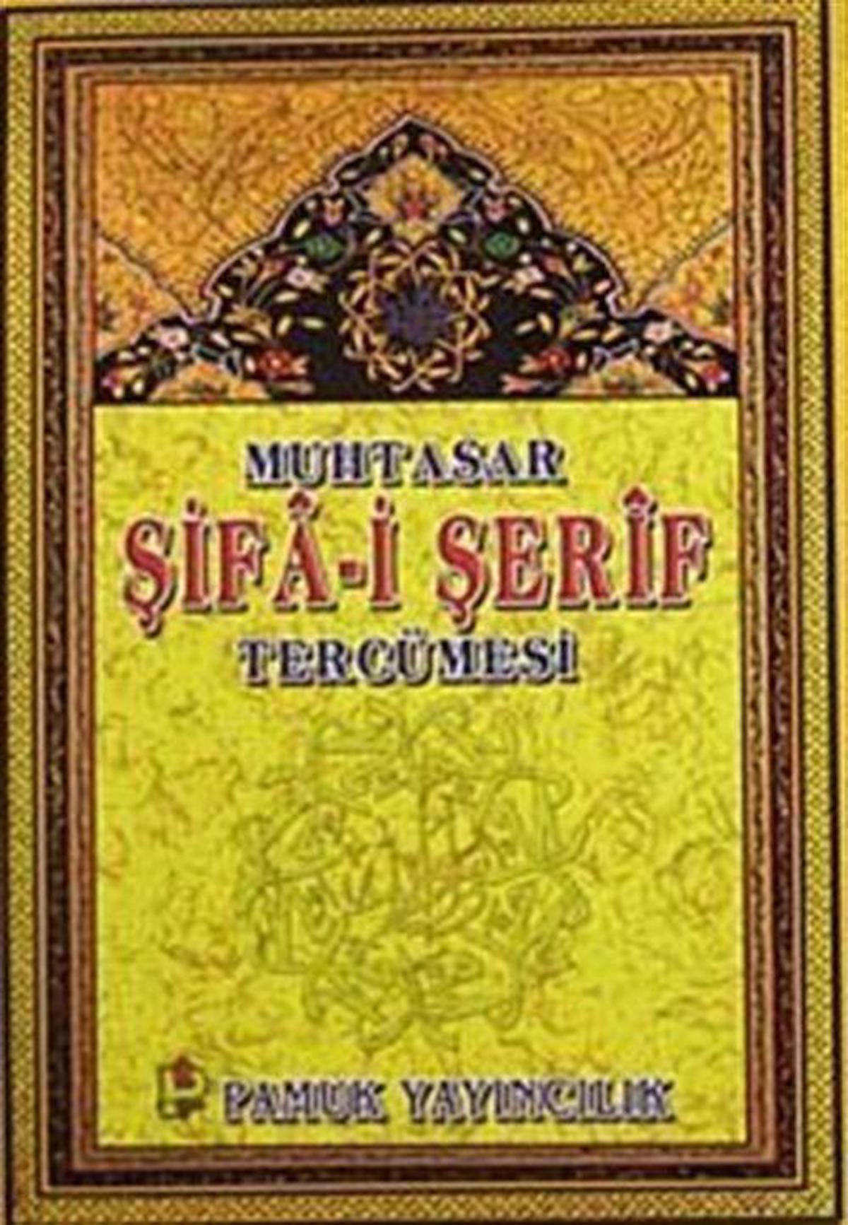 Muhtasar Şifa-i Şerif Tercümesi (Peygamber-014)