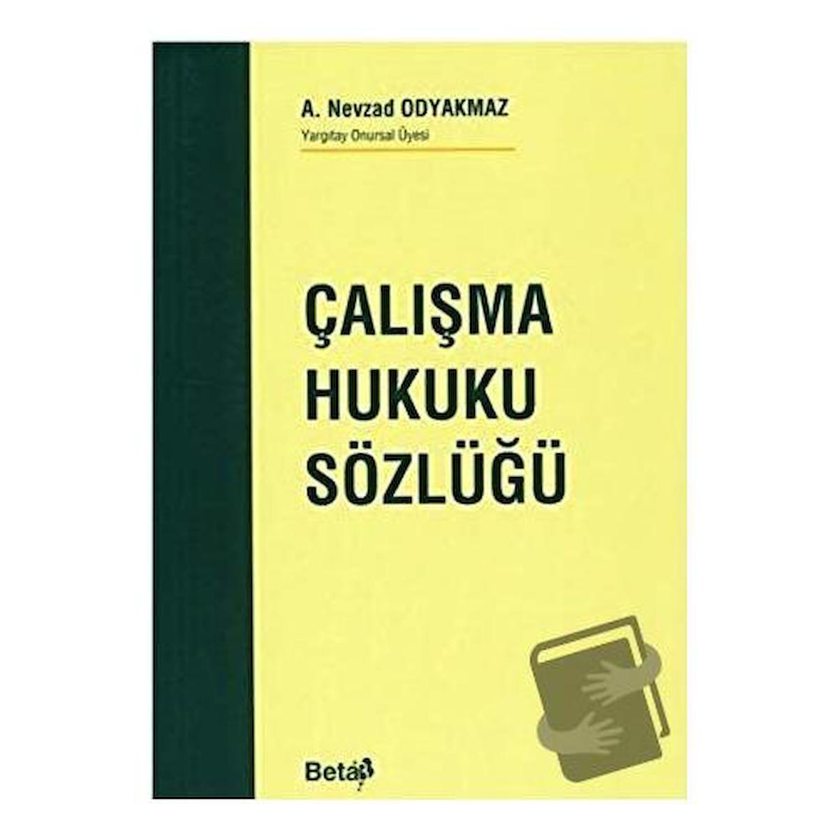 Çalışma Hukuku Sözlüğü