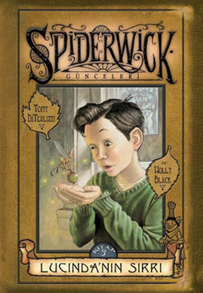 Lucinda’nın Sırrı - SpiderWick Günceleri  3