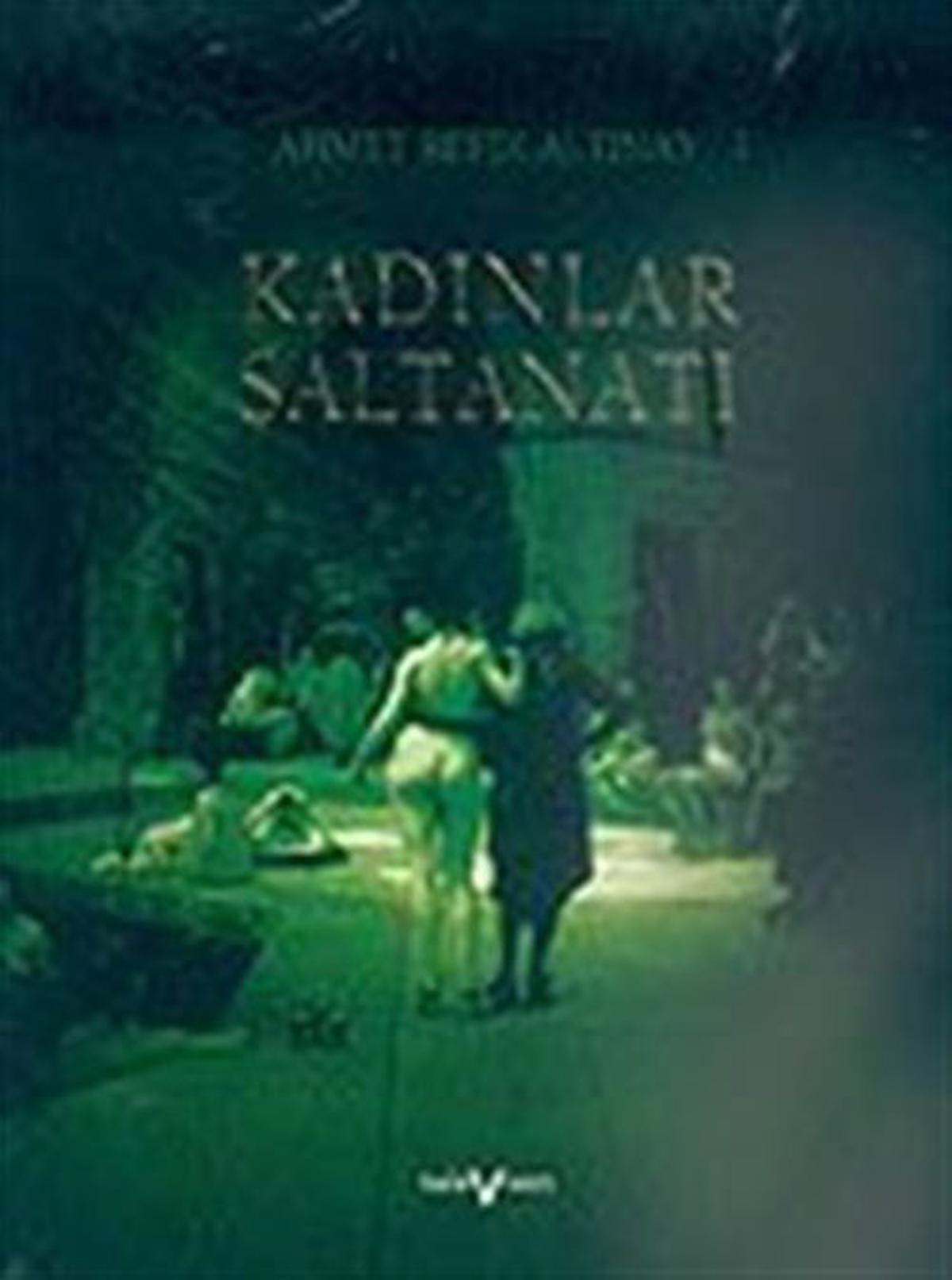 Kadınlar Saltanatı (2 Cilt Takım)