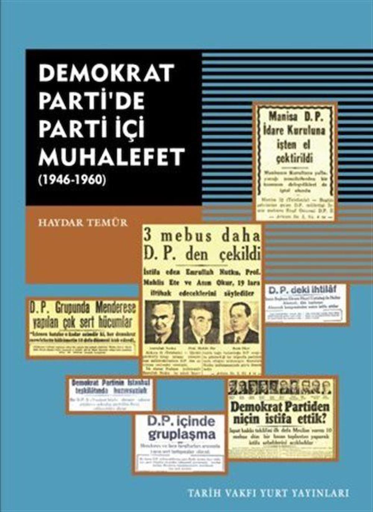 Demokrat Parti'de Parti İçi Muhalefet (1946-1960)