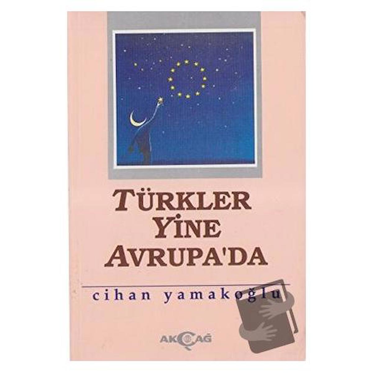 Türkler Yine Avrupa’da