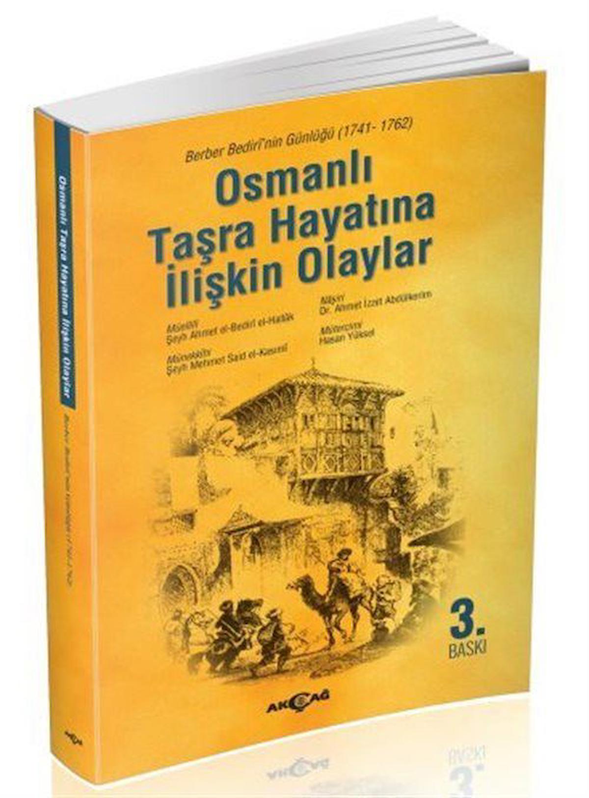 Osmanlı Taşra Hayatına İlişkin Olaylar