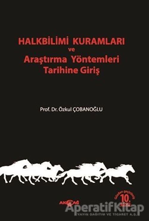 Halkbilimi Kuramları ve Araştırma Yöntemleri Tarihine Giriş