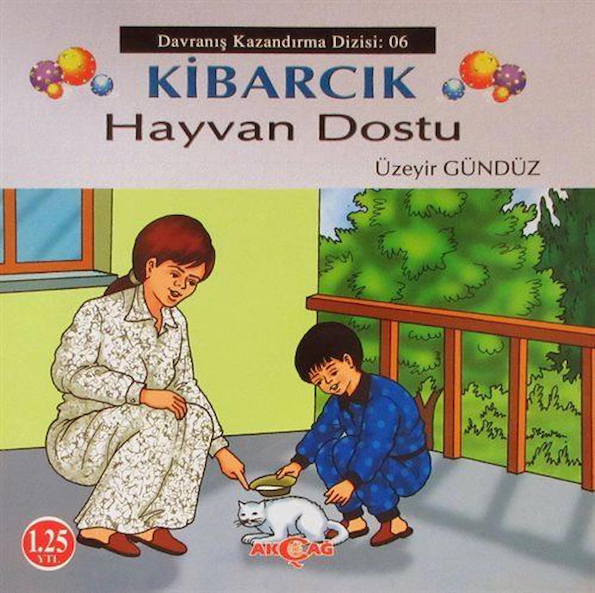 Kibarcık Hayvan Dostu