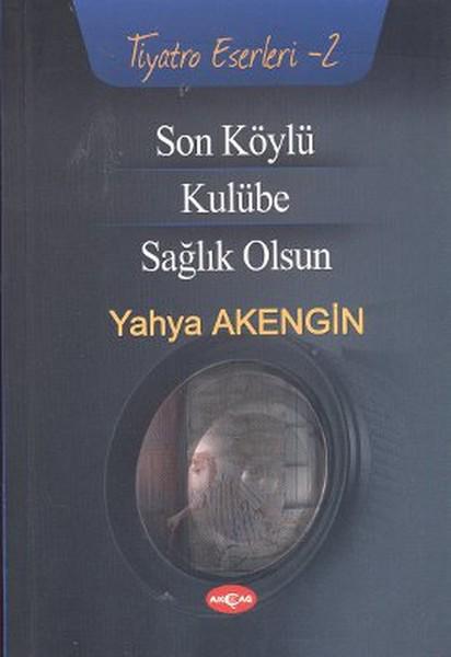 Son Köylü - Kulübe - Sağlık Olsun