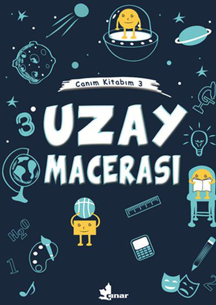 Uzay Macerası - Canım Kitabım 3