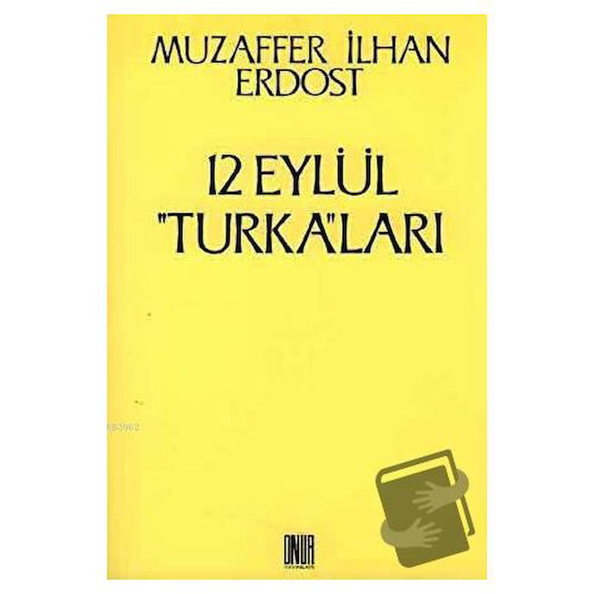 12 Eylül Turka’ları