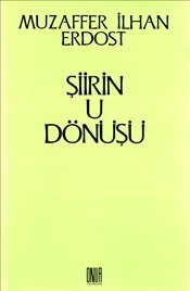 Şiirin U Dönüşü