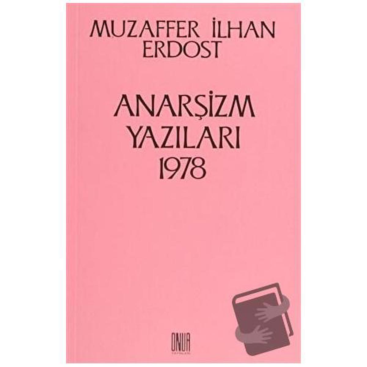 Anarşizm Yazıları 1978