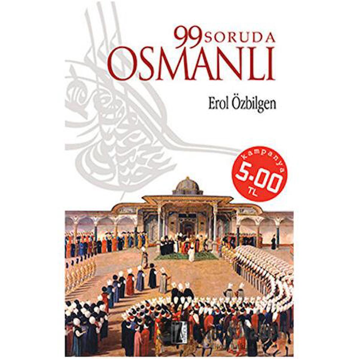 99 Soruda Osmanlı