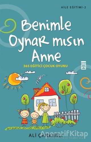 Benimle Oynar Mısın Anne - Aile Eğitimi 2