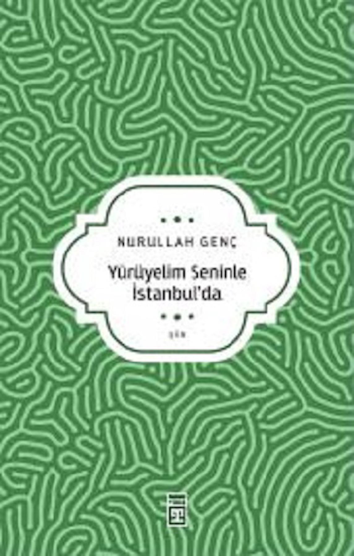 Yürüyelim Seninle İstanbul’da