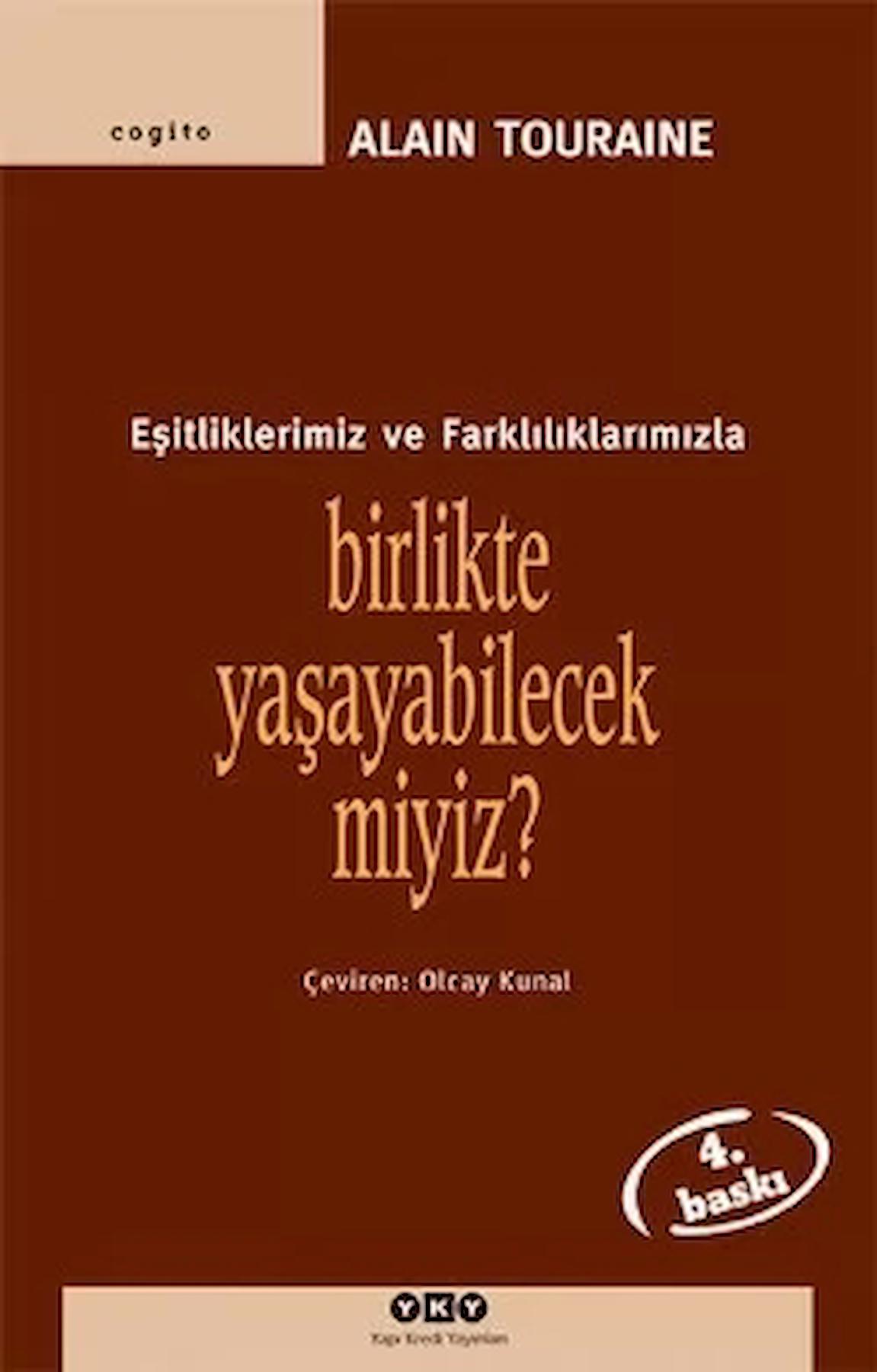 Birlikte Yaşayabilecek miyiz? Eşitliklerimiz ve Farklılıklarımızla