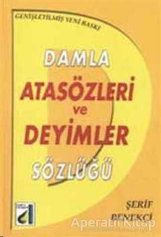 Atasözleri ve Deyimler Sözlüğü