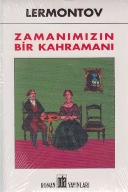 Zamanımızın Bir Kahramanı