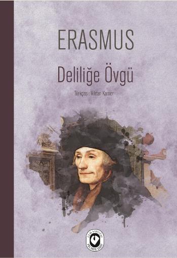 Deliliğe Övgü