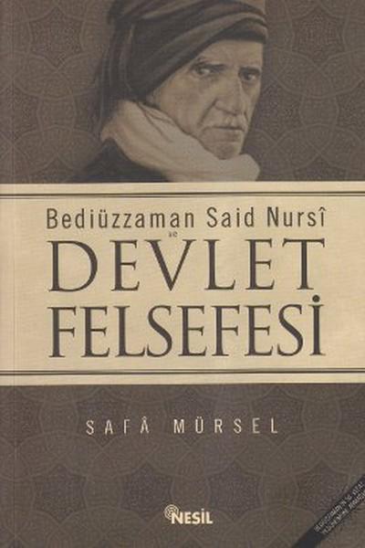 Bediüzzaman Said Nursi ve Devlet Felsefesi