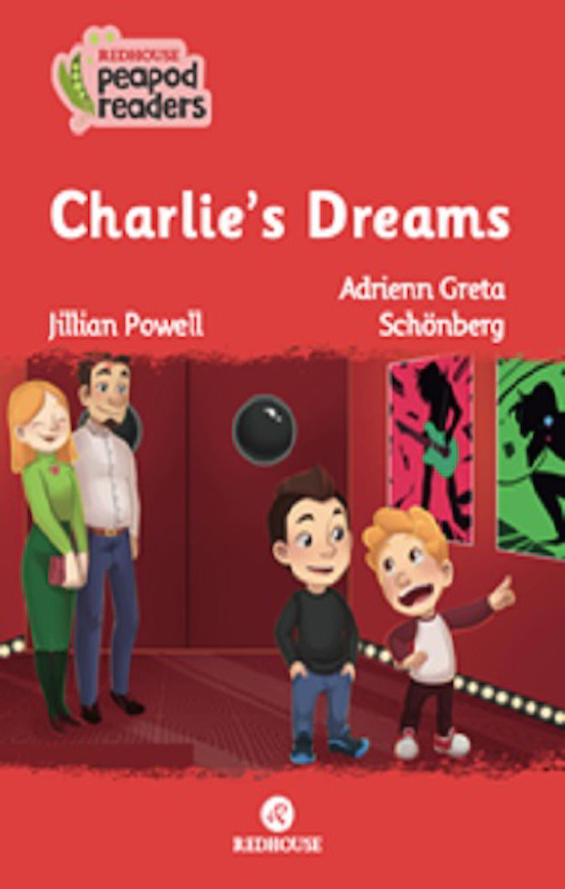 Charlie’s Dreams