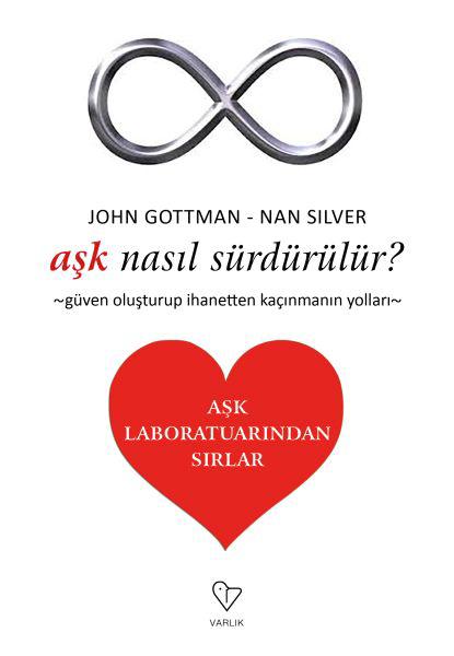 Aşk Nasıl Sürdürülür? - Aşk Laboratuarından Sırlar