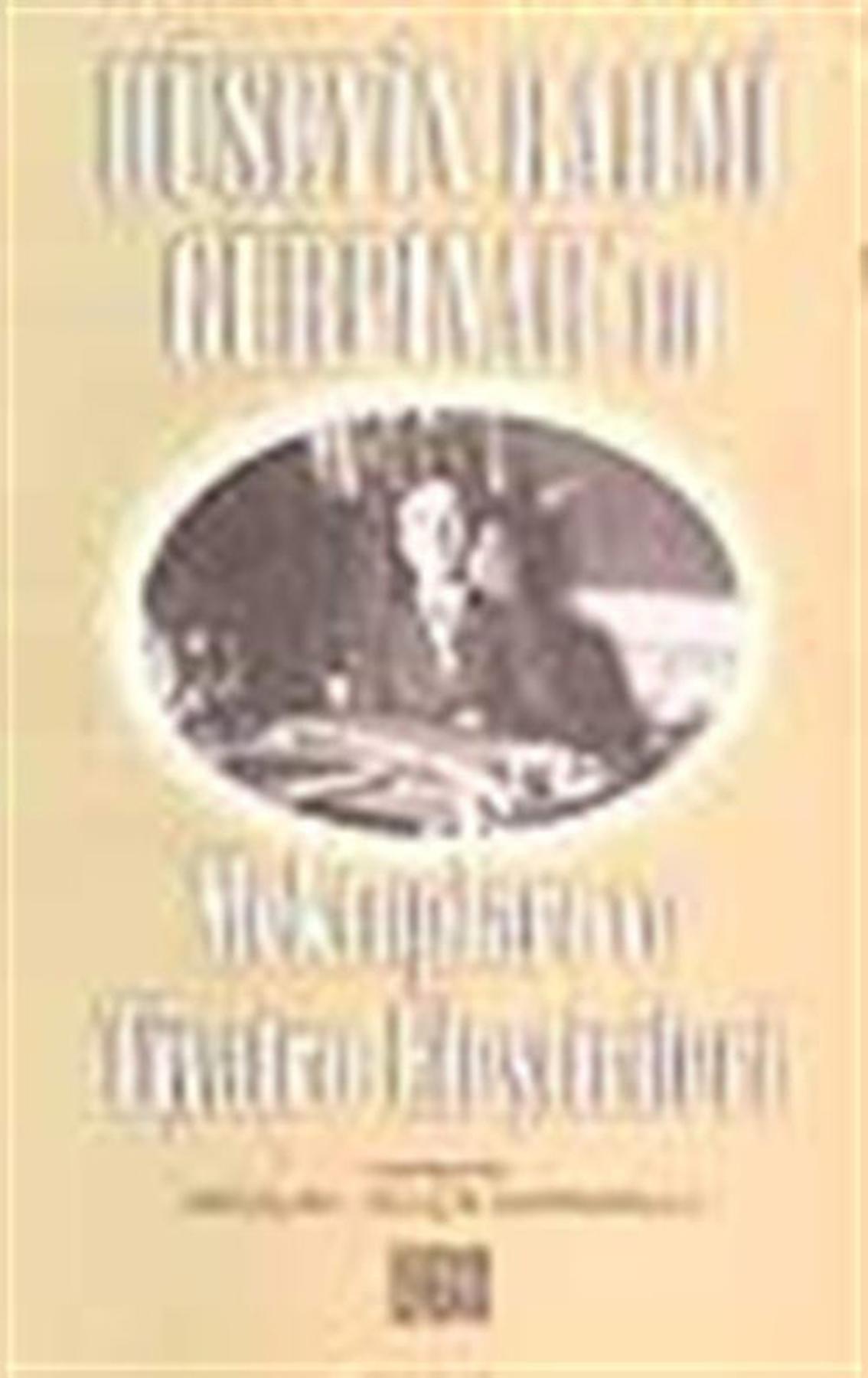 Hüseyin Rahmi Gürpınarın Mektupları ve Tiyatro Eleştirileri / Hüseyin Rahmi Gürpınar