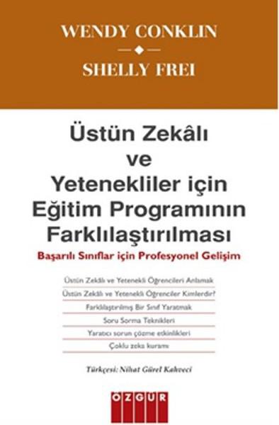 Üstün Zekalı ve Yetenekliler için Eğitim Programının Farklılaştırılması