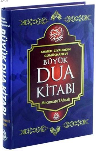 Mecmuatu'l Ahzab Büyük Dua Kitabı (Şamua)