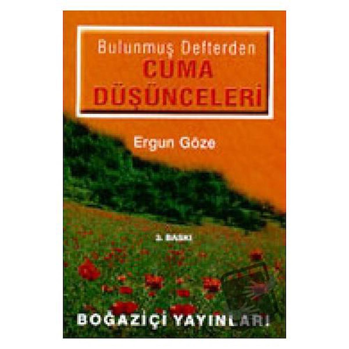 Bulunmuş Defterden Cuma Düşünceleri