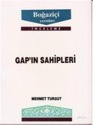 GAP’ın Sahipleri