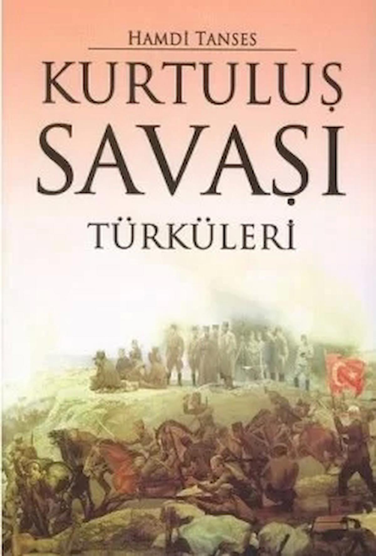 Kurtuluş Savaşı Türküleri