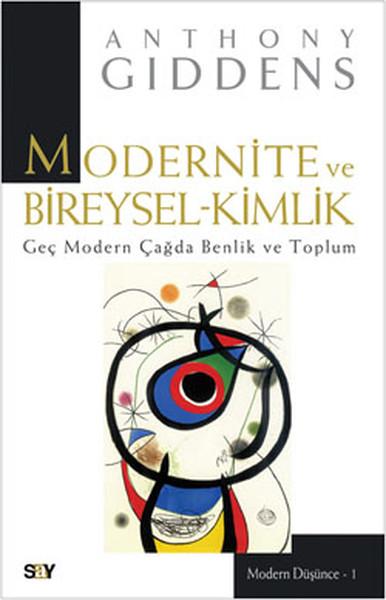 Modernite ve Bireysel-Kimlik