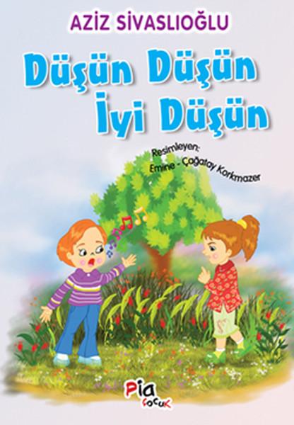 Düşün Düşün İyi Düşün