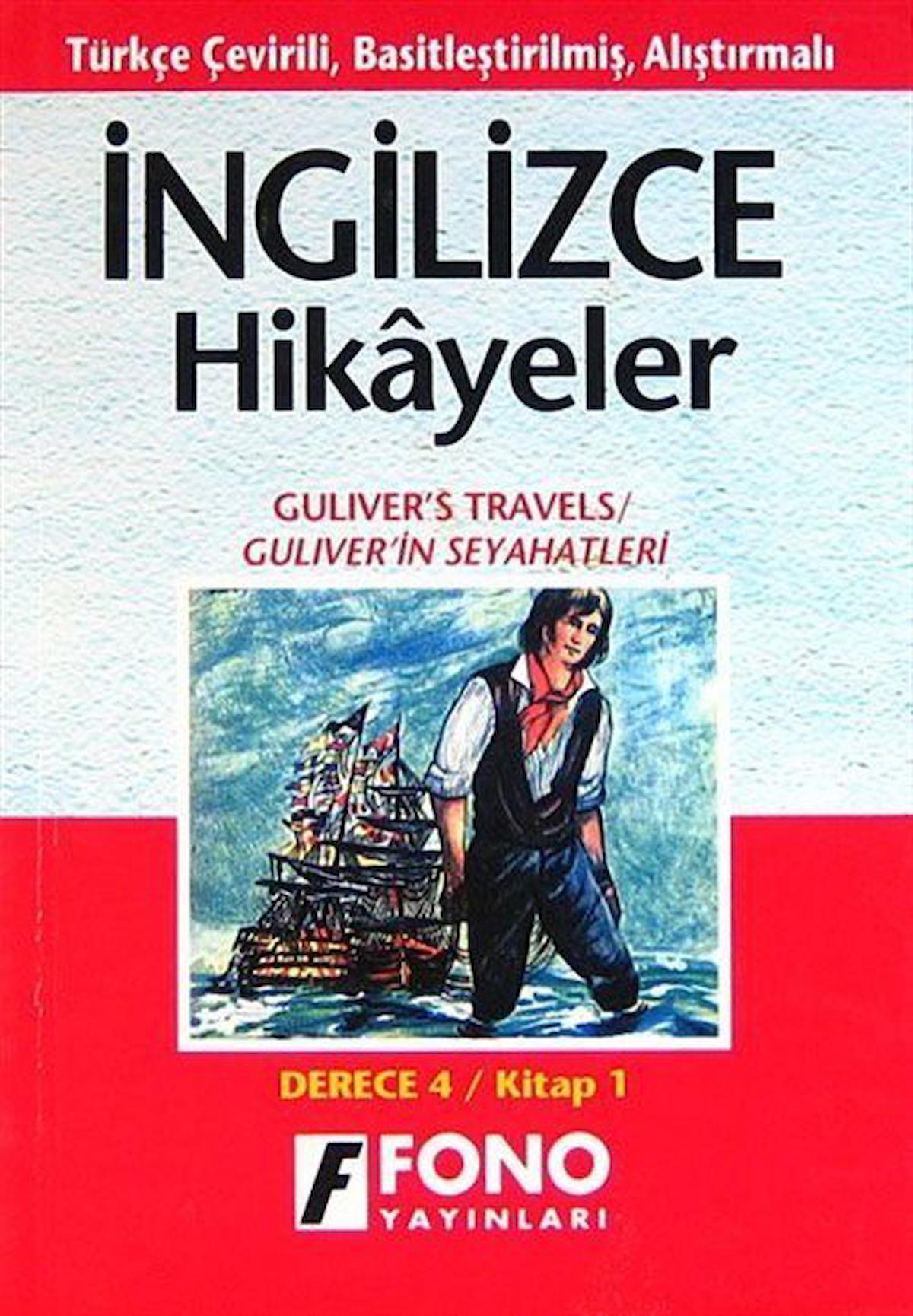 Güliver'in Seyahatleri (derece 4-A)